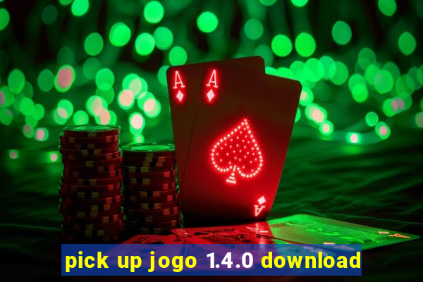 pick up jogo 1.4.0 download